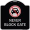 Signmission Never Block Gate with No CarHeavy-Gauge Aluminum Architectural Sign, 18" x 18", BS-1818-23862 A-DES-BS-1818-23862 - alternate 1